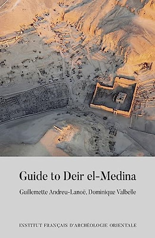 Guide to Deir El-Medina