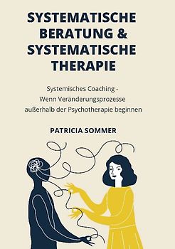 Systemische Beratung & Systemische Therapie