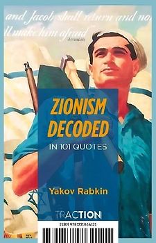 Zionism Decoded in 101 Quotes