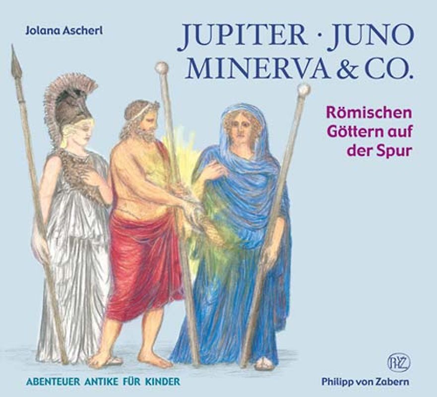 Jupiter, Juno, Minerva & Co.