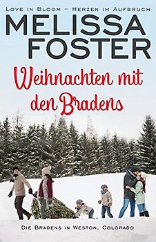 Weihnachten mit den Bradens (Die Bradens in Weston, CO, Band 10)