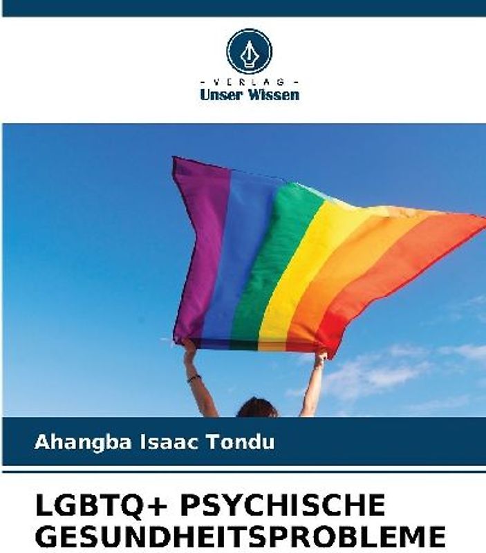 LGBTQ+ PSYCHISCHE GESUNDHEITSPROBLEME