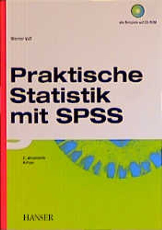 Praktische Statistik mit SPSS