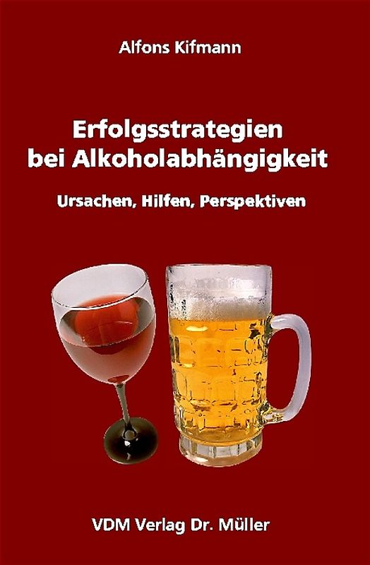 Erfolgsstrategien bei Alkoholabhängigkeit