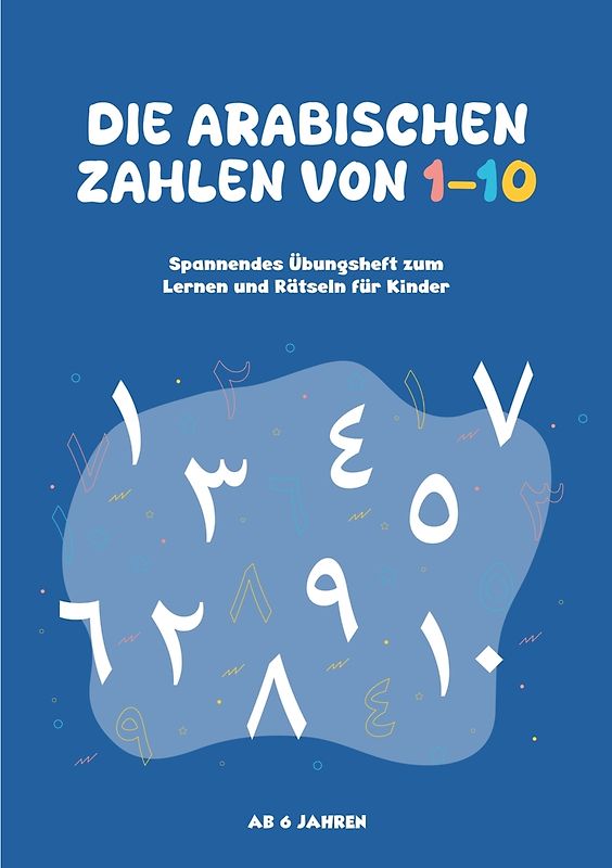 Die Arabischen Zahlen von 1-10
