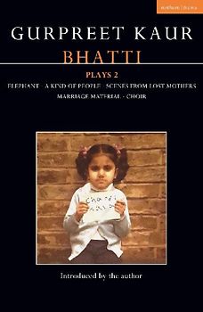 Gurpreet Kaur Bhatti Plays 2