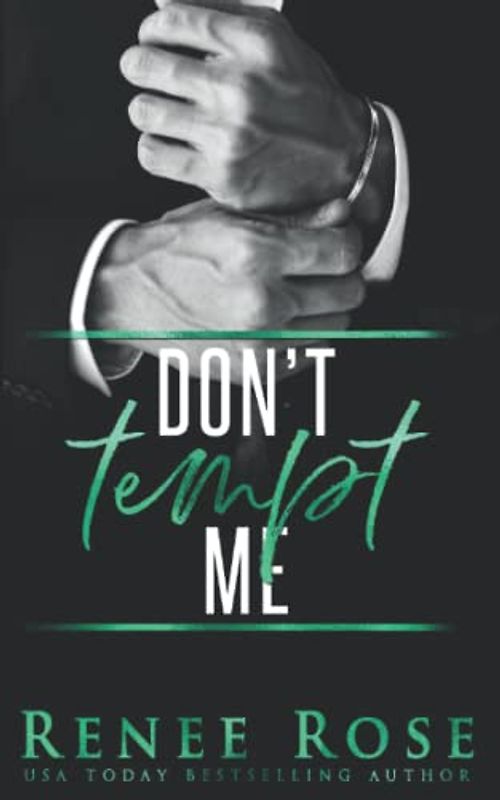 Don't Tempt Me: A Bad Boy Mafia Romance (Made Men, Band 2)