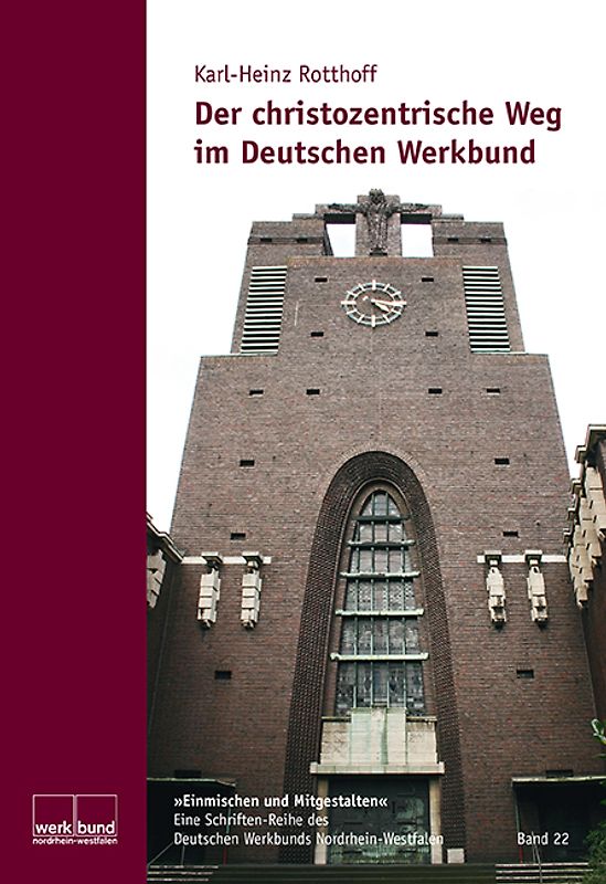 Der christozentrische Weg im Deutschen Werkbund