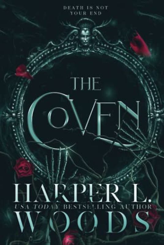 The Coven (Coven of Bones, Band 1)