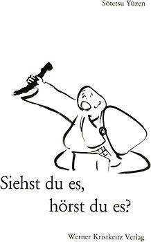 Siehst du es, hörst du es?