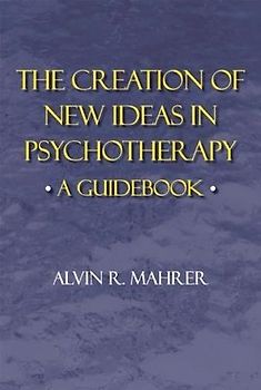 Creation of New Ideas in Psychotherapy