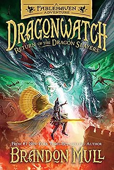 Return of the Dragon Slayers (Dragonwatch, 5)