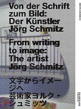 Von der Schrift zum Bild / From writing to image
