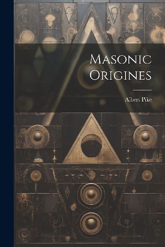 Masonic Origines