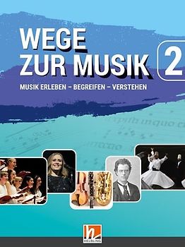Wege zur Musik 2 (Lehrplan 2025), Arbeitsbuch