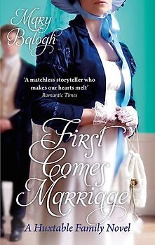 First Comes Marriage - Mary Balogh [Paperback]