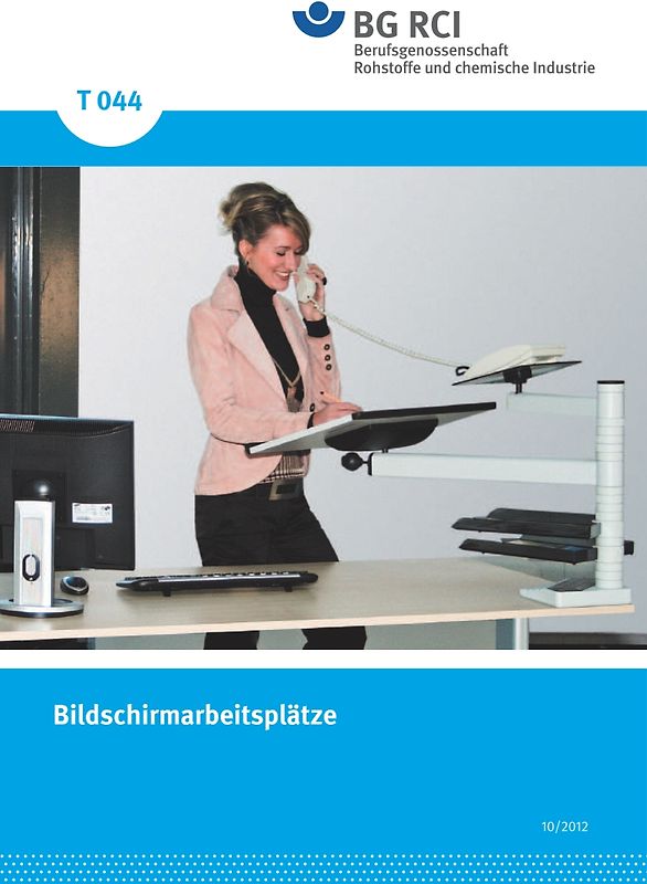 T 044 - Bildschirmarbeitsplätze
