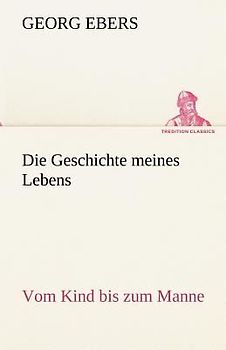 Die Geschichte meines Lebens
