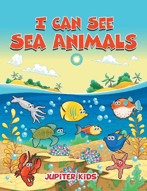 I Can See Sea Animals