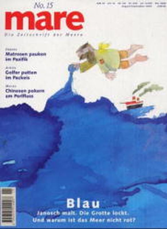 Janosch malt. Die Grotte lockt. Und warum ist das Meer nicht rot?