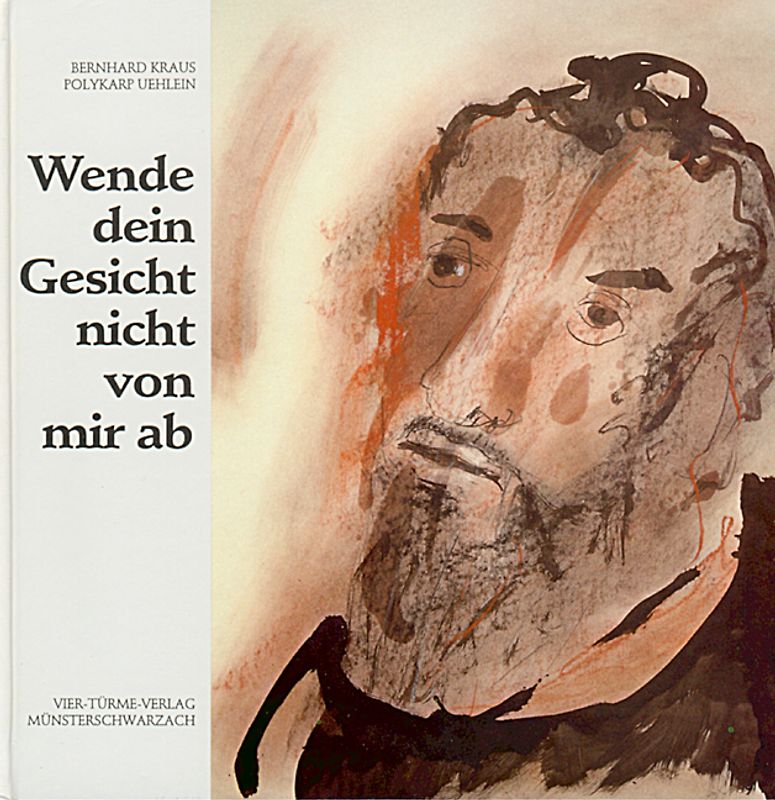 Wende dein Gesicht nicht von mir ab