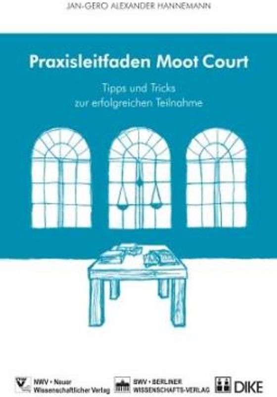 Praxisleitfaden Moot Courts