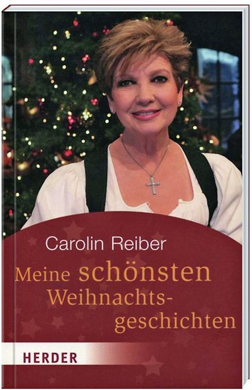 Meine schönsten Weihnachtsgeschichten