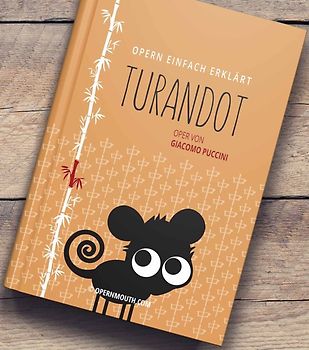 Turandot – Oper einfach erklärt für Einsteiger