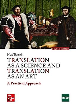 Translation as a Science Translation as an Art, 2e: A Practical Approach