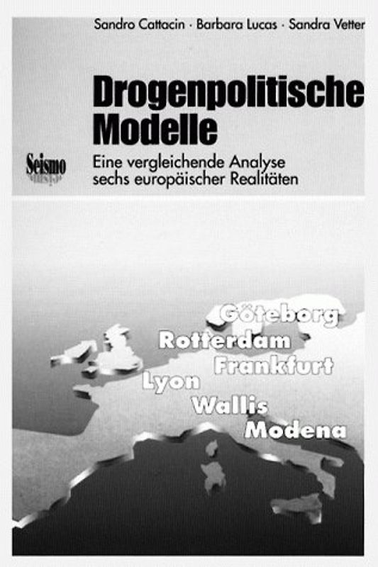 Drogenpolitische Modelle