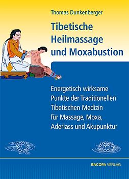 Tibetische Heilmassage und Moxabustion.