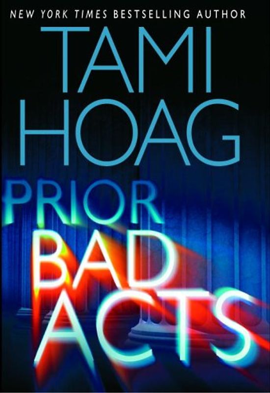 Prior Bad Acts - Hoag, Tami