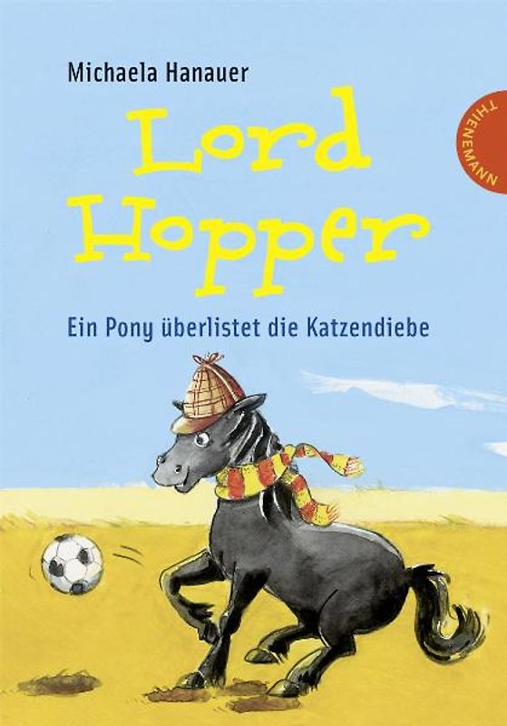 Lord Hopper – Ein Pony überlistet die Katzendiebe