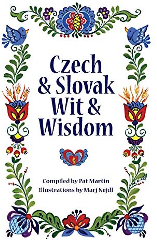Czech and Slovak Wit and Wisdom