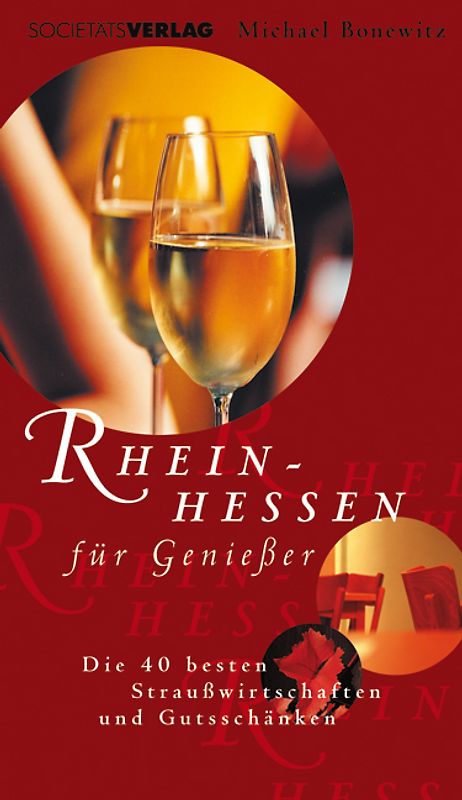 Rheinhessen für Genießer