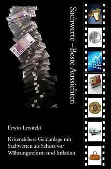 Sachwerte –Beste Aussichten