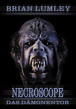 Necroscope. Vampir-Saga / Das Dämonentor