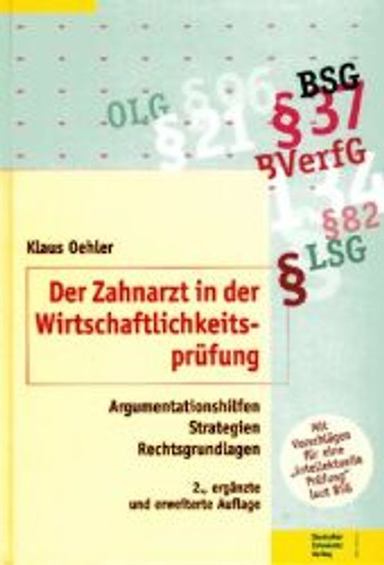 Der Zahnarzt in der Wirtschaftlichkeitsprüfung