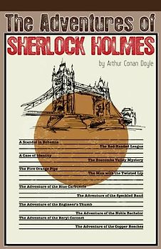 The Adventures Of Sherlock Holmes: World's Best Detective Stories And Murder Mysteries