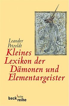 Kleines Lexikon der Dämonen und Elementargeister