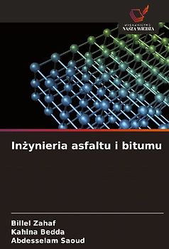 In¿ynieria asfaltu i bitumu