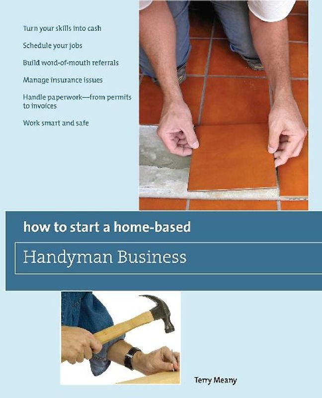 How to Start a Home-Based Handyman Business