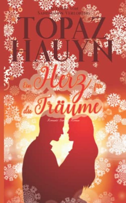 Ein Herz für die Träume: Fantasy Romance Roman