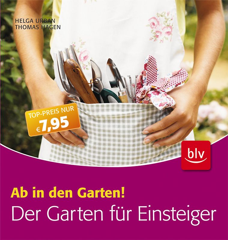 Der Garten für Einsteiger
