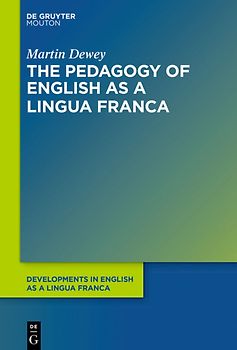 The Pedagogy of English as a Lingua Franca