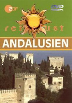 Andalusien - ZDF Reiselust DVD