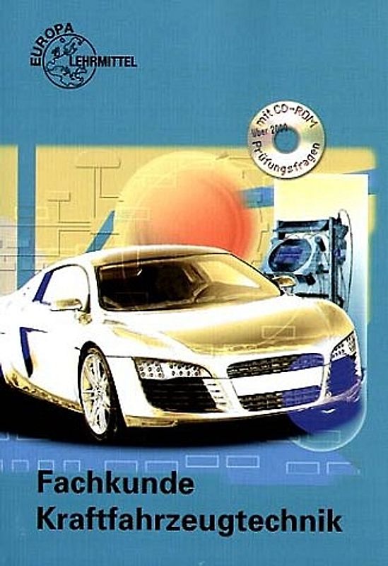 Fachkunde Kraftfahrzeugtechnik mit CD-ROM