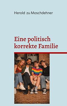 Eine politisch korrekte Familie