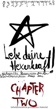 Lebe deine Hexenkraft: Chapter II