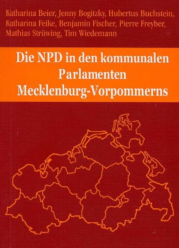 Die NPD in den kommunalen Parlamenten von Mecklenburg-Vorpommern